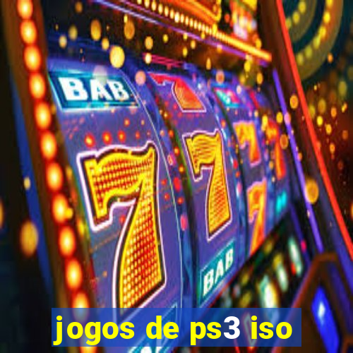 jogos de ps3 iso